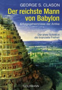 George S. Clason - Der reichste Mann von Babylon
